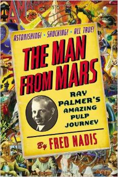 Fred Nadis, "The Man From Mars."