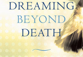 Bulkeley and Bulkley, "Dreaming Beyond Death."